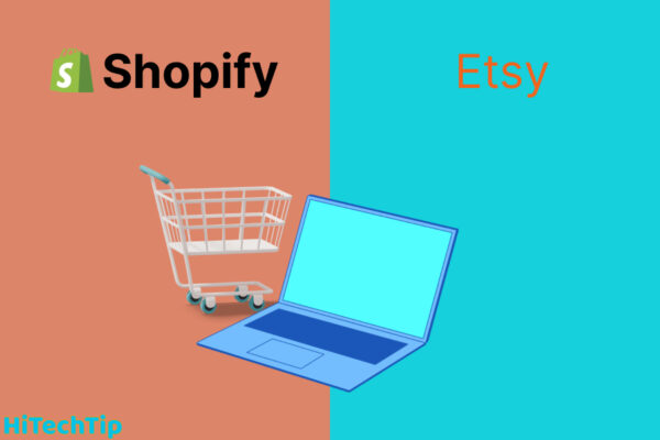 shopify vs etsy : Whixh is the best e commerce platform to create online store?